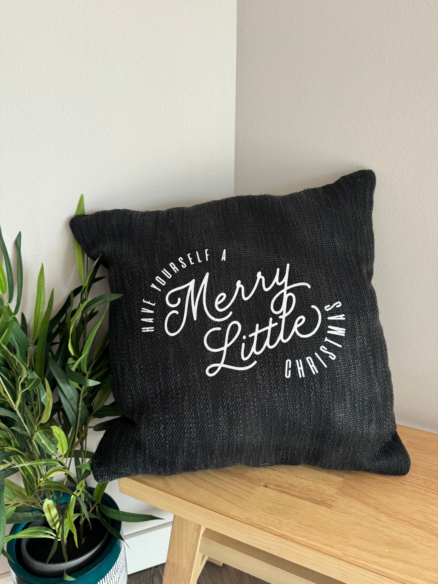 Have Yourself a Merry Little Christmas Pillow